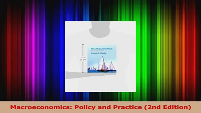 PDF Download  Macroeconomics Policy and Practice 2nd Edition Download Online