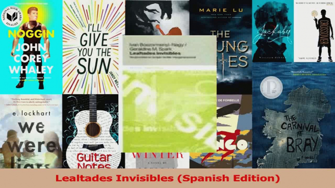PDF Download  Lealtades Invisibles Spanish Edition Download Online