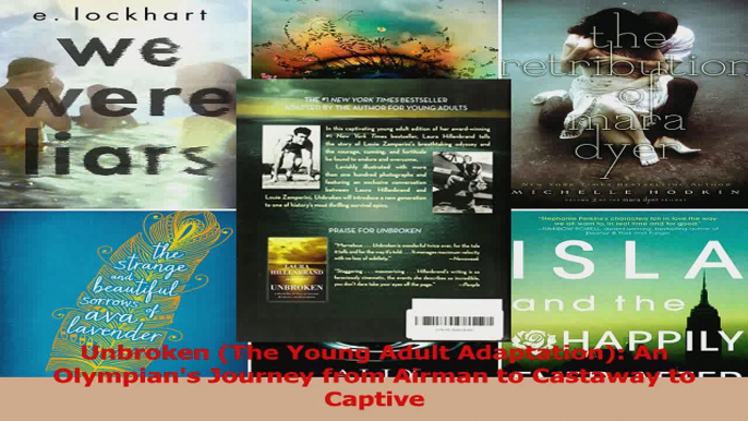 PDF Download  Unbroken The Young Adult Adaptation An Olympians Journey from Airman to Castaway to Download Full Ebook