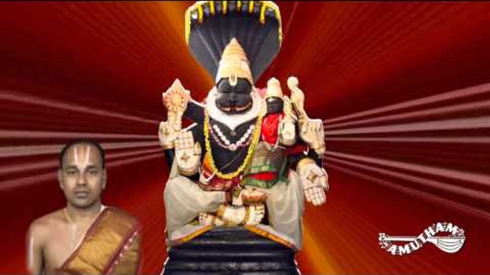 Sri Lakshmi Narasimha Veda Mantrani-Maalola Kannan- Sri Narasimha Suprabatham