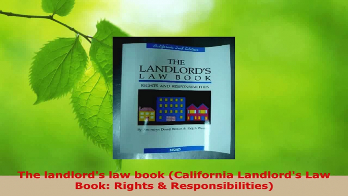 Read  The landlords law book California Landlords Law Book Rights  Responsibilities EBooks Online