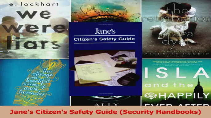 Read  Janes Citizens Safety Guide Security Handbooks Ebook Free