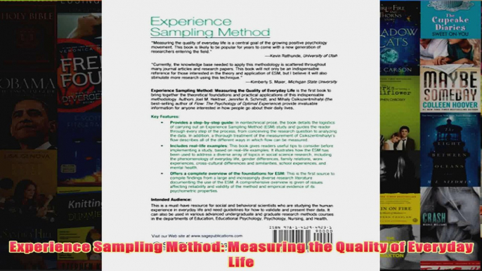 Experience Sampling Method Measuring the Quality of Everyday Life