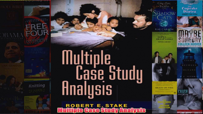 Multiple Case Study Analysis