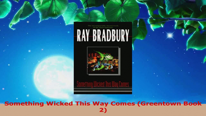 Read  Something Wicked This Way Comes Greentown Book 2 Ebook Free