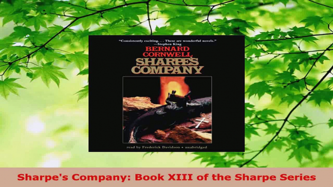 Download  Sharpes Company Book XIII of the Sharpe Series EBooks Online