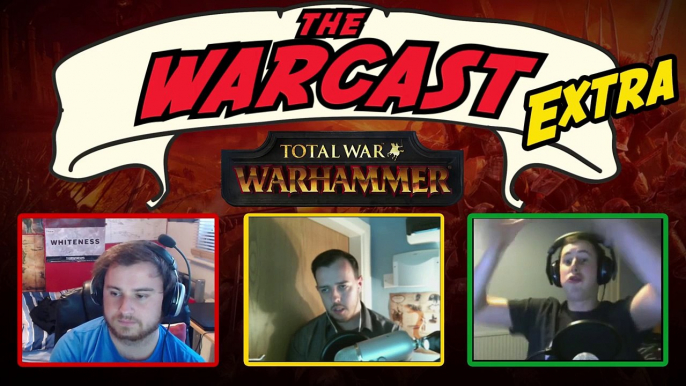 The Warcast Extra: Warhammer Lords, Legendary Lords, Heroes, Maps and More!