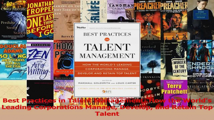 PDF Download  Best Practices in Talent Management How the Worlds Leading Corporations Manage Develop Download Online