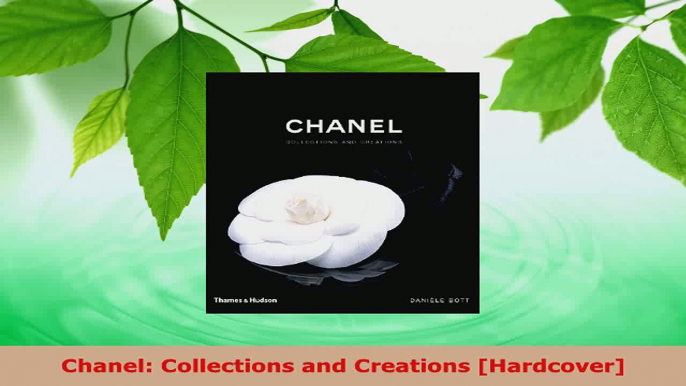 PDF Download  Chanel Collections and Creations Hardcover Download Online