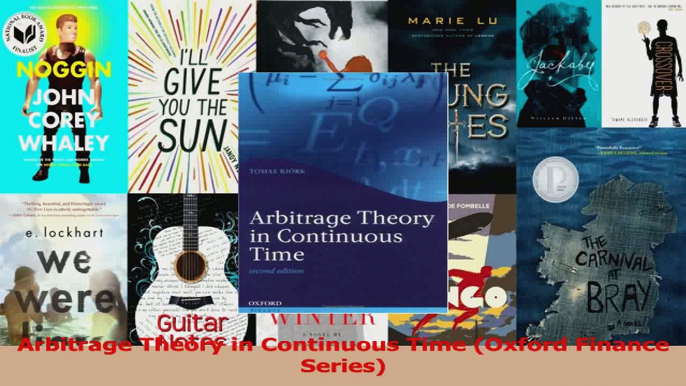 PDF Download  Arbitrage Theory in Continuous Time Oxford Finance Series Read Full Ebook