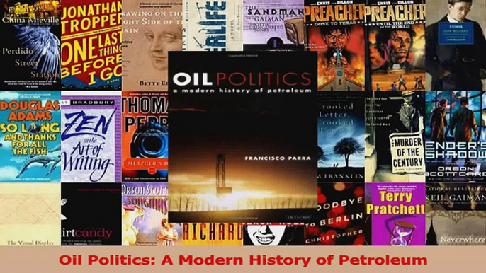 PDF Download  Oil Politics A Modern History of Petroleum PDF Full Ebook