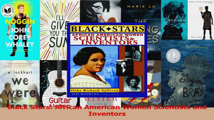 PDF Download  Black Stars African American Women Scientists and Inventors Read Online