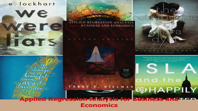 PDF Download  Applied Regression Analysis for Business and Economics Read Online