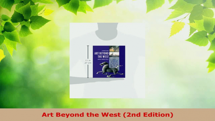 Download  Art Beyond the West 2nd Edition Ebook Free