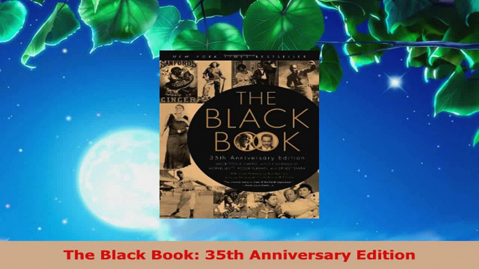 Read  The Black Book 35th Anniversary Edition PDF Free