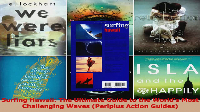 PDF Download  Surfing Hawaii The Ultimate Guide to the Worlds Most Challenging Waves Periplus Action Download Full Ebook