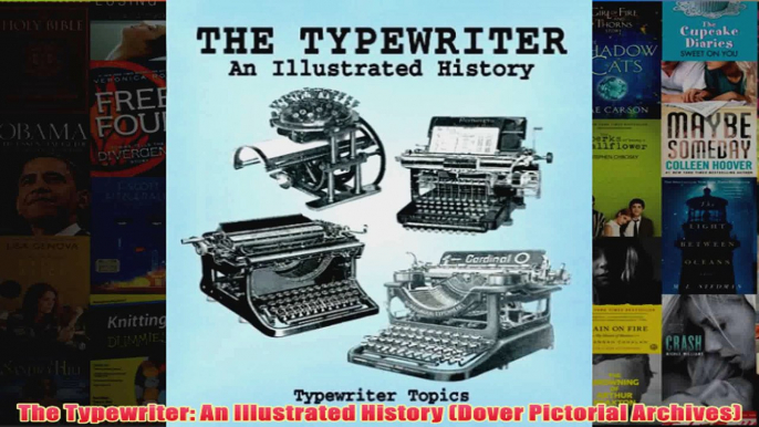 The Typewriter An Illustrated History Dover Pictorial Archives