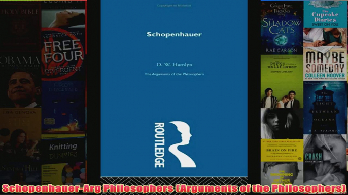 SchopenhauerArg Philosophers Arguments of the Philosophers