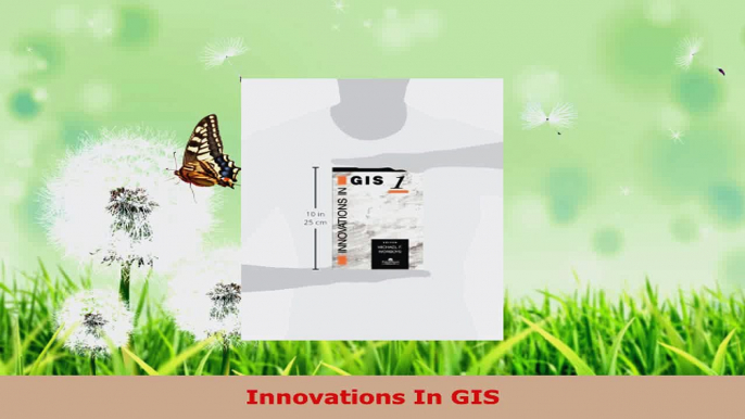 Read  Innovations In GIS Ebook Free