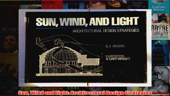 Sun Wind and Light Architectural Design Strategies