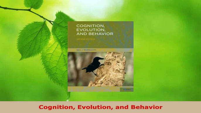 Download  Cognition Evolution and Behavior PDF Free