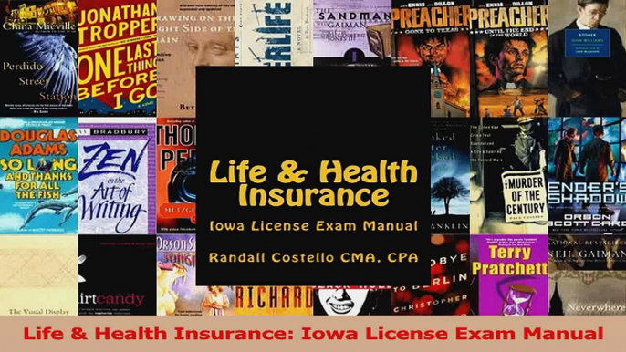 PDF Download  Life  Health Insurance Iowa License Exam Manual PDF Full Ebook