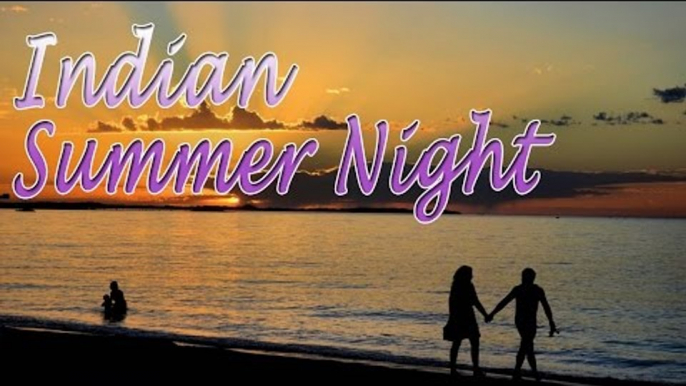 Music For Yoga - Indian Summer Night - Summer Night Scene For Relaxation, Meditation, Stress Relief