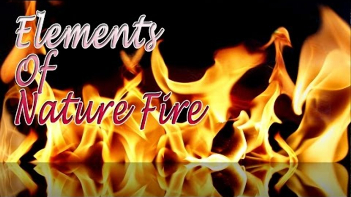 Music For Yoga - Elements of Nature Fire - Fire Scene For Relaxatation, Meditation, Stress Relief