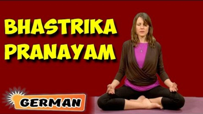 Bhastrika Pranayama | Yoga für Anfänger | Yoga For Insomnia & Tips | About Yoga in German