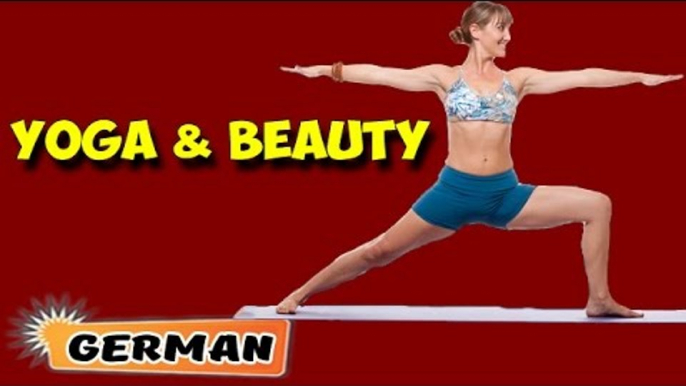 Yoga für die Schönheit | Yoga for Beauty | Beginning of Asana Posture in German