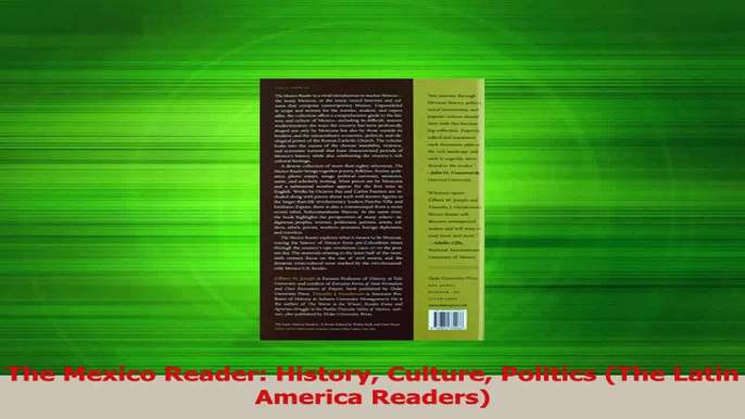 Download  The Mexico Reader History Culture Politics The Latin America Readers Ebook Free