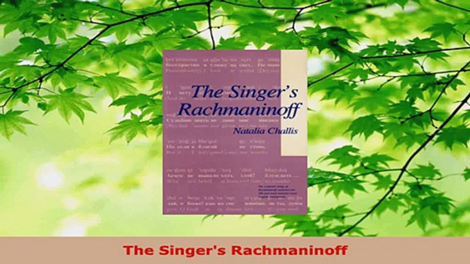 Read  The Singers Rachmaninoff Ebook Free