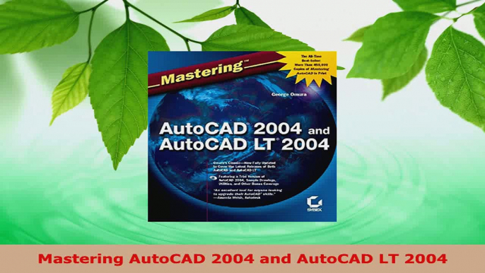 Read  Mastering AutoCAD 2004 and AutoCAD LT 2004 Ebook Free