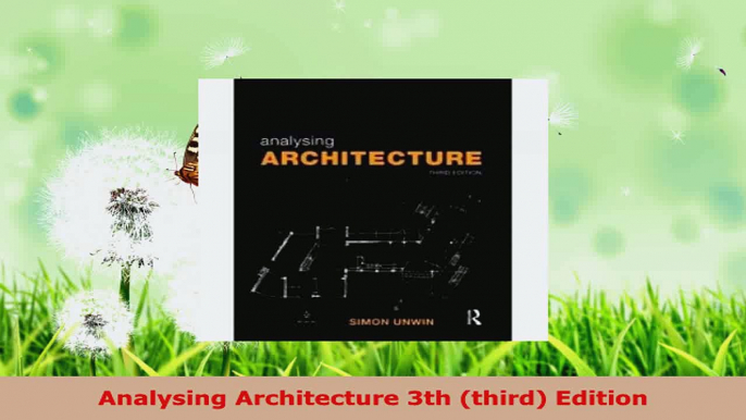 Read  Analysing Architecture 3th third Edition Ebook Free