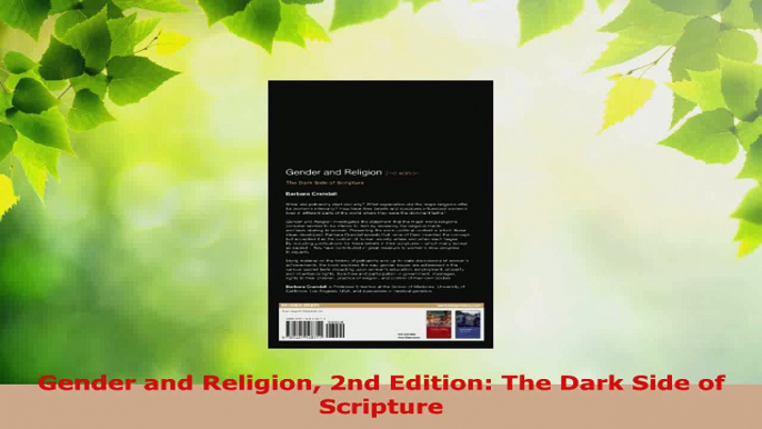 Read  Gender and Religion 2nd Edition The Dark Side of Scripture EBooks Online