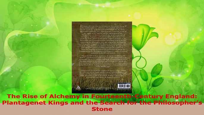 Read  The Rise of Alchemy in FourteenthCentury England Plantagenet Kings and the Search for PDF Online