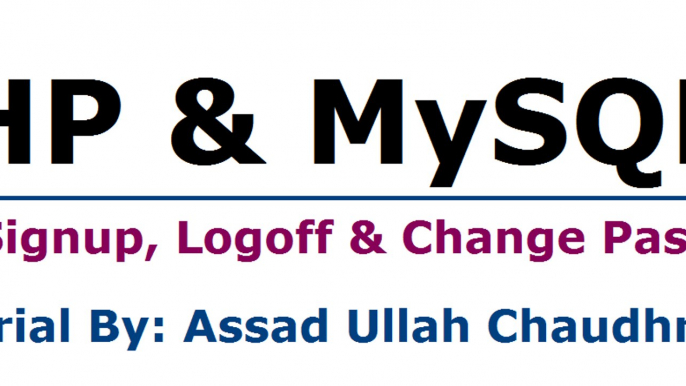 PHP5 & MySQL Login, Signup, Logoff and Change Password Part 6/9