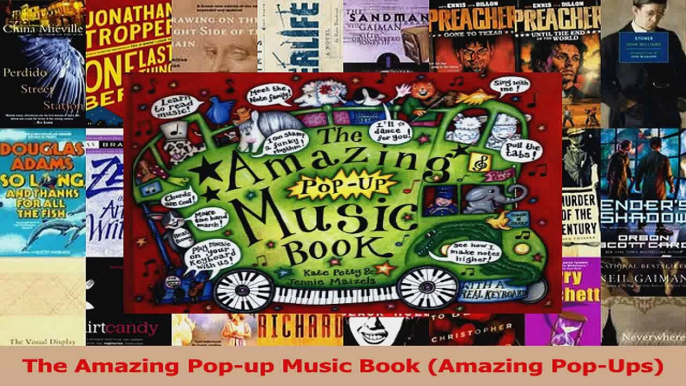 PDF Download  The Amazing Popup Music Book Amazing PopUps Read Online