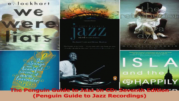 PDF Download  The Penguin Guide to Jazz on CD Seventh Edition Penguin Guide to Jazz Recordings Download Full Ebook