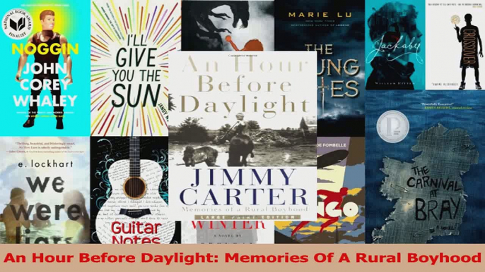 PDF Download  An Hour Before Daylight Memories Of A Rural Boyhood PDF Full Ebook