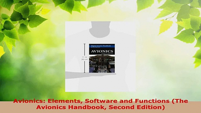 Download  Avionics Elements Software and Functions The Avionics Handbook Second Edition PDF Free