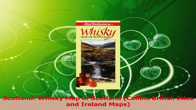 Download  Scotland Whisky Map of Scotland Collins British Isles and Ireland Maps Ebook Online