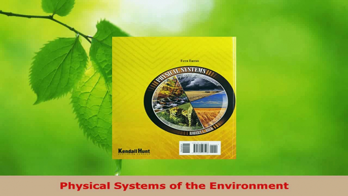 PDF Download  Physical Systems of the Environment PDF Online