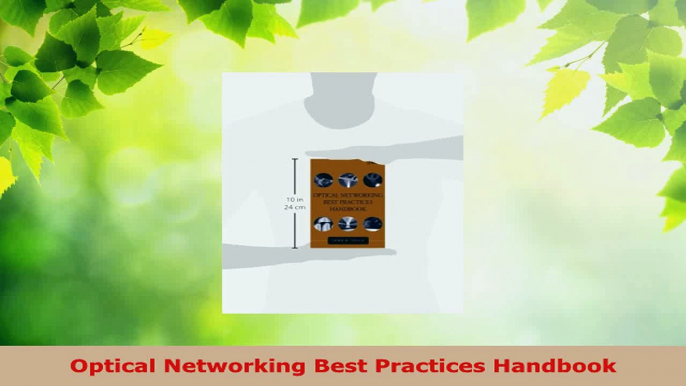 Read  Optical Networking Best Practices Handbook PDF Online