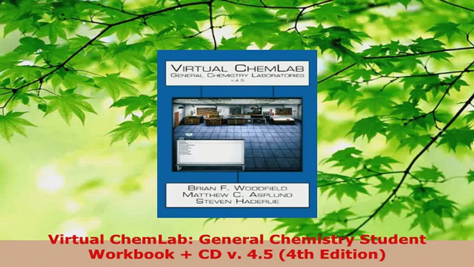 Download  Virtual ChemLab General Chemistry Student Workbook  CD v 45 4th Edition PDF Free