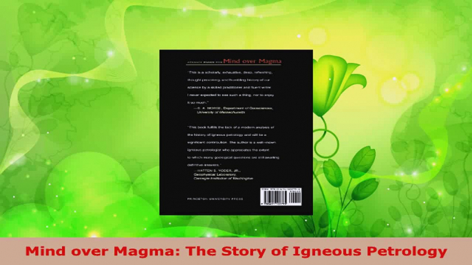 PDF Download  Mind over Magma The Story of Igneous Petrology PDF Full Ebook