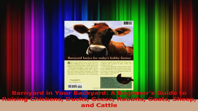 PDF Download  Barnyard in Your Backyard A Beginners Guide to Raising Chickens Ducks Geese Rabbits Download Online