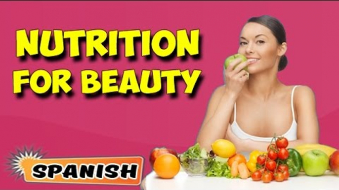 Manejo nutricional para Belleza | Nutritional Management for Beauty | About Yoga in Spanish