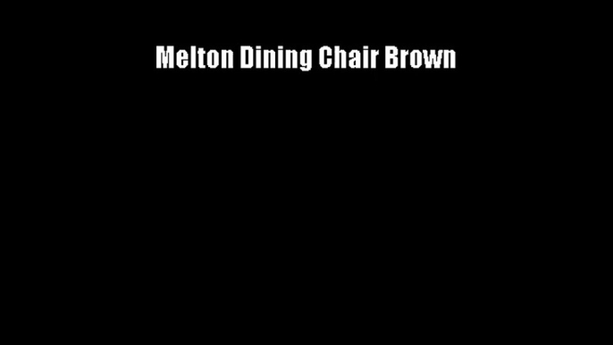 Melton Dining Chair Brown