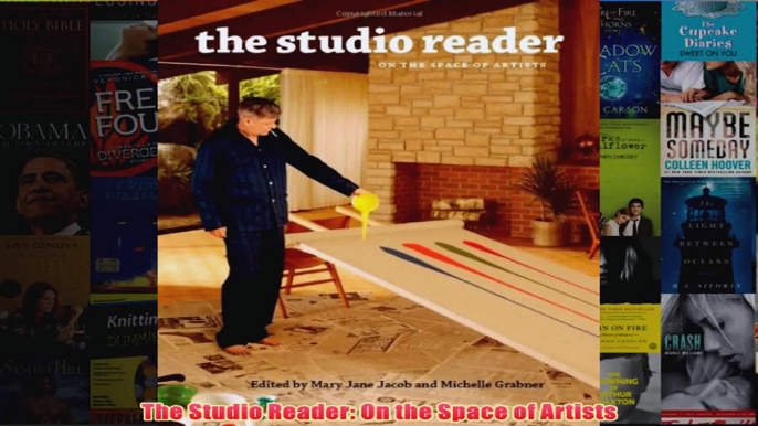 The Studio Reader On the Space of Artists